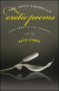 Cover Image: The Best American Erotic Poems: From 1800 to the Present, Edited by David Lehman (Scribner, 2008)